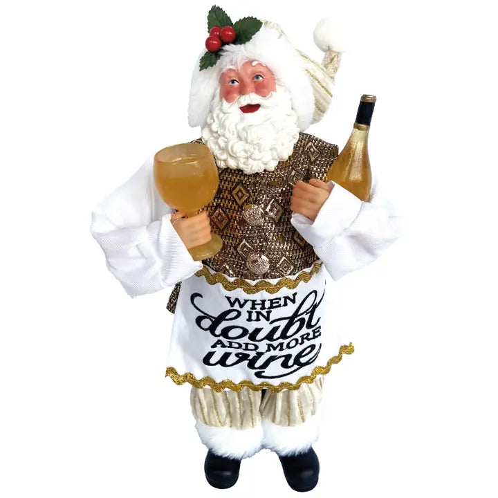 White/Gold Santa Figurine Holding Wine Bottle & Wine Glass - When in Doubt Add More Wine