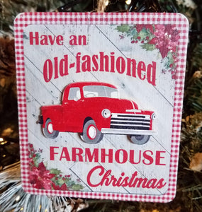 Wooden square ornament -an old fashioned farmhouse christmas -  4" x 4"