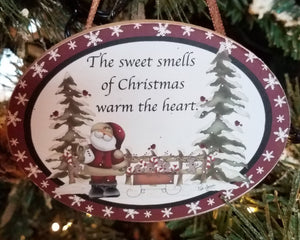 Wooden oval ornament  - the sweet smells of christmas warm the heart - 3"