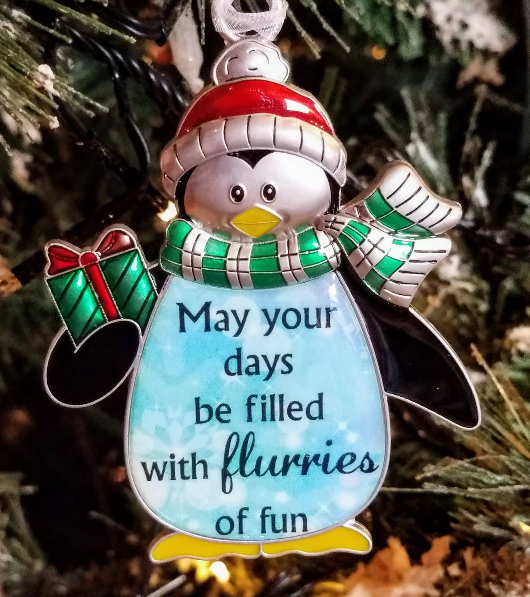 Penguin ornament - may your days be filled e flurries of fun - silver 3