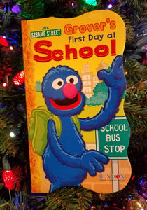 Sesame street board book- Grover's first day of school 5"x8"
