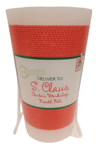 Large Plastic 16 ounce Drinking Cup Deliver to S. Claus