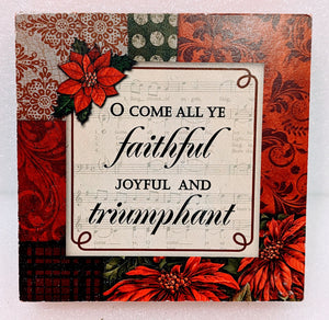 Red Printed Poinsettia Plaque- O Come All Ye Faithful