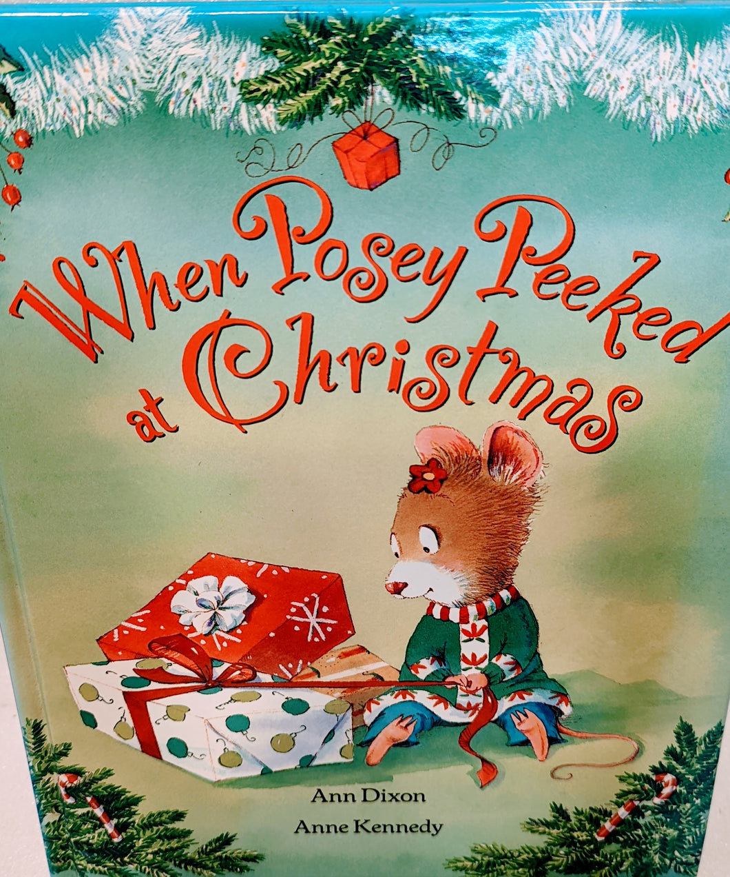 When Posey Peeked at Christmas Hardback Book